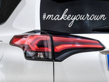Make Your Own Hashtag